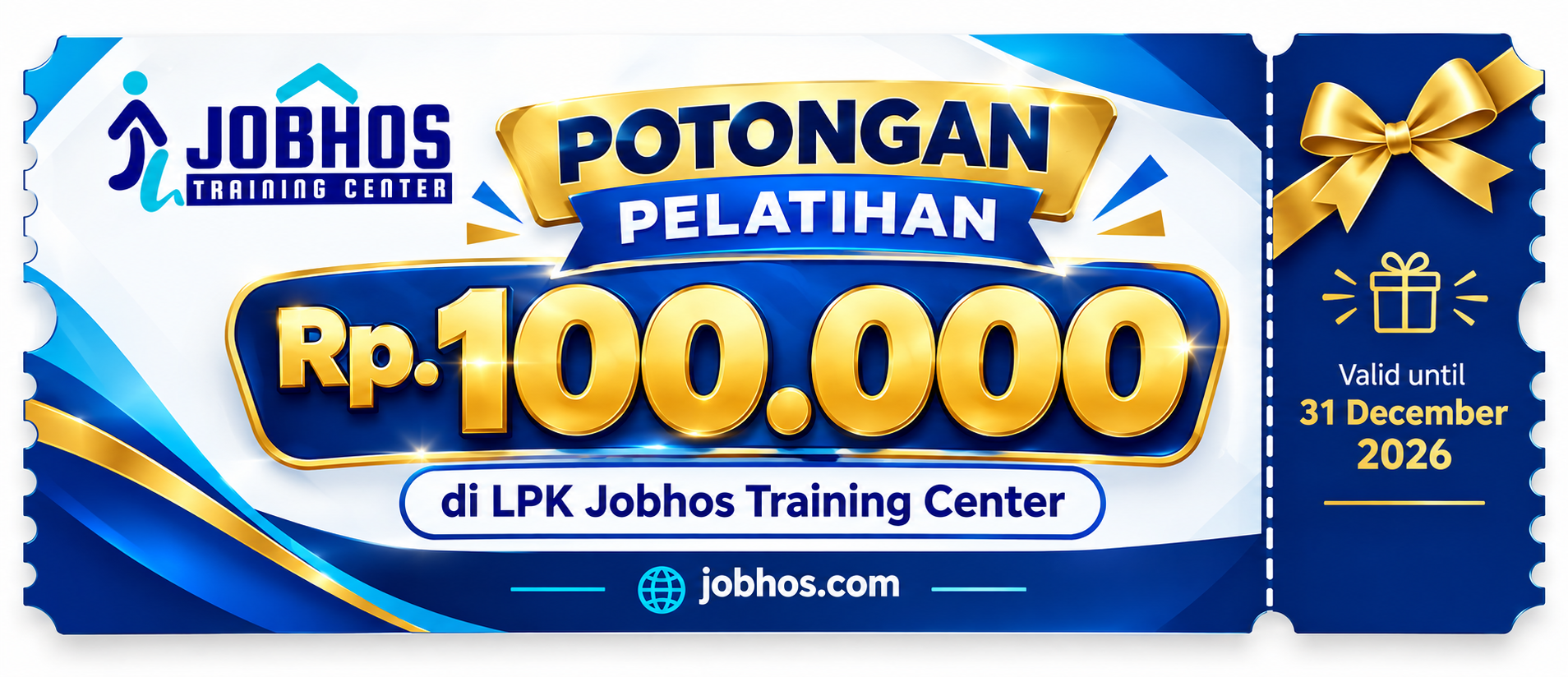 Voucher Potongan Pelatihan Rp 100.000 LPK Jobhos
